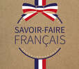 Étiquettes "Savoir-faire Français" : Packaging accessories